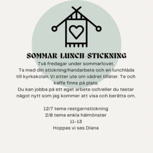 Sommar-Lunch- Stickning med Diana @ Kulturcentrum Hölö Kyrkskola